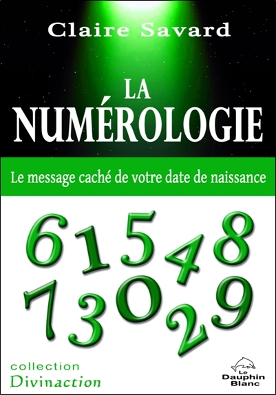 La numérologie - Le message caché de votre date de naissance