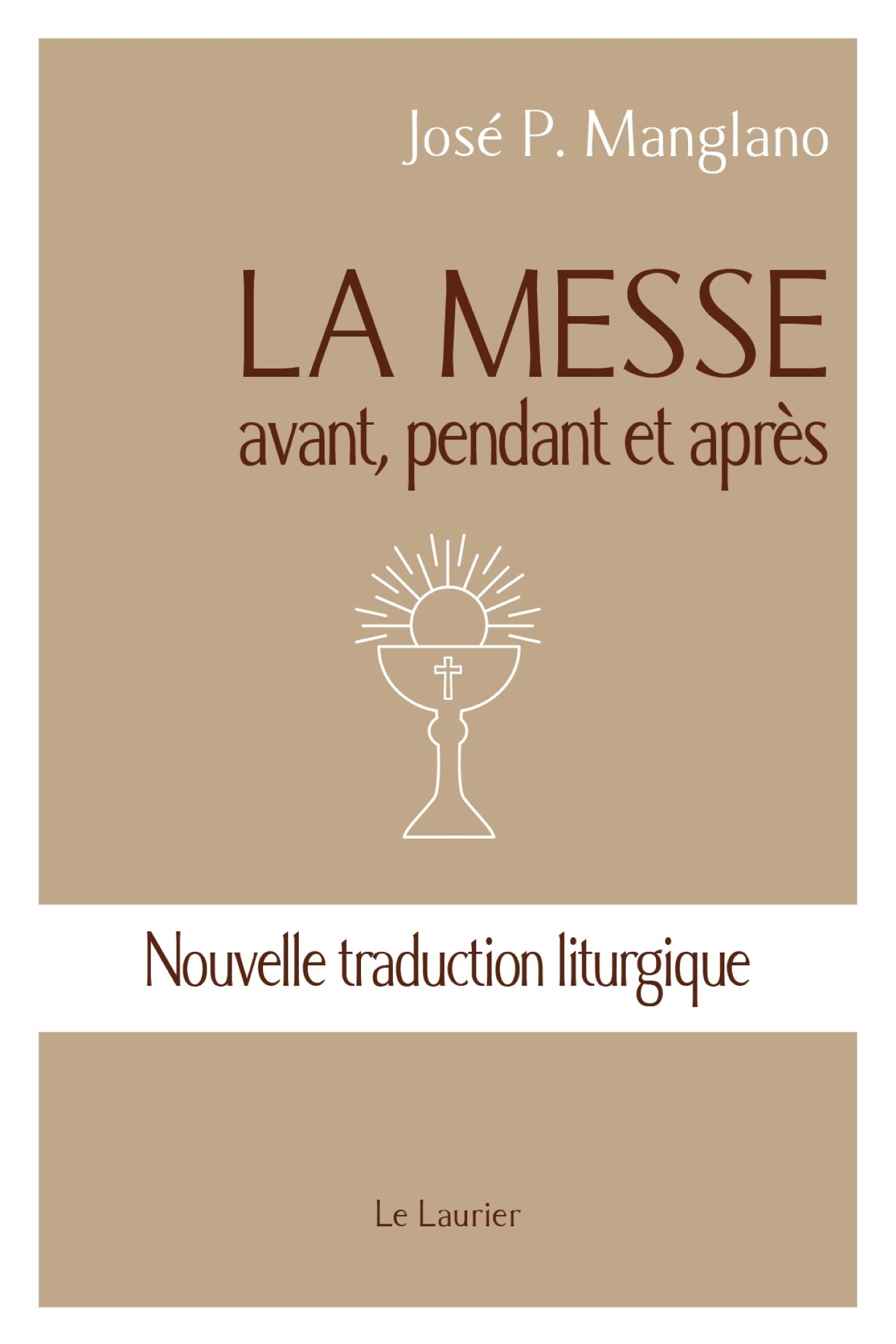 avant, pendant et après - Nouvelle traduction liturgique