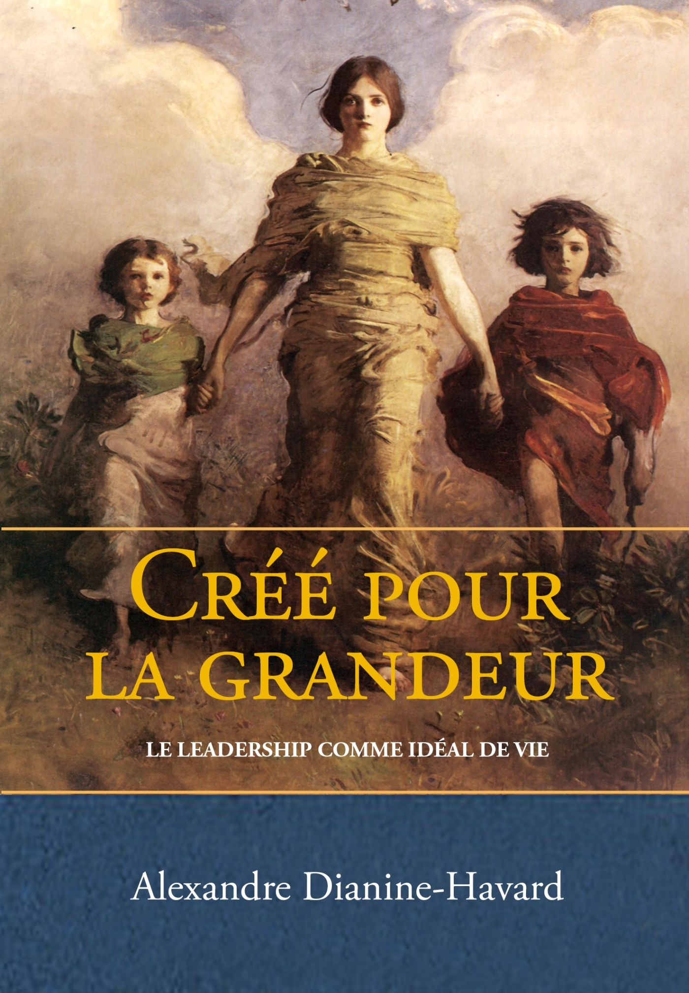 Le leadership comme idéal de vie