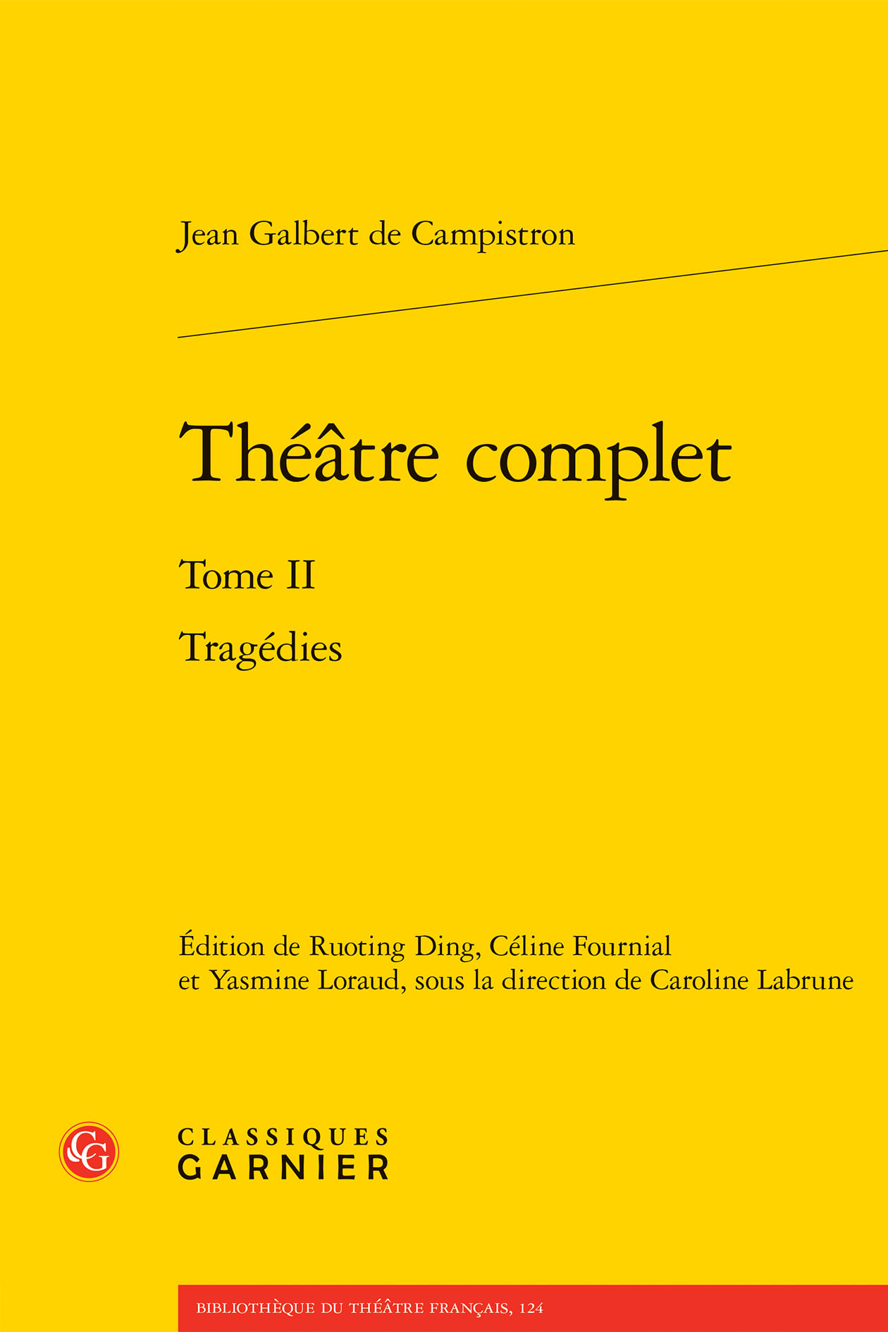 Théâtre complet - Tragédies