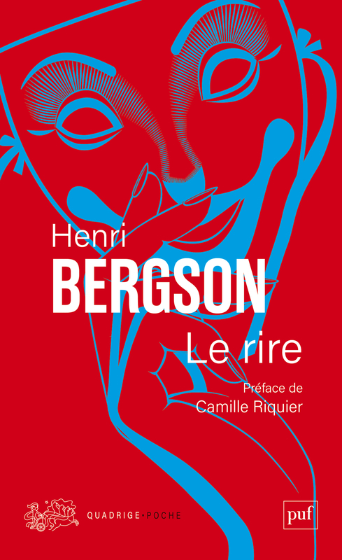Le rire - Préface de Camille Riquier