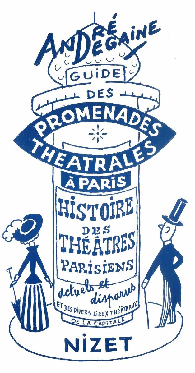 Histoire des théâtres parisiens sous forme de cinq promenades