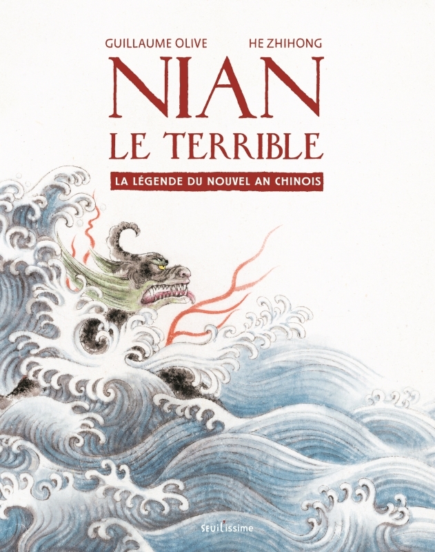 Nian le terrible - La légende du nouvel an chinois