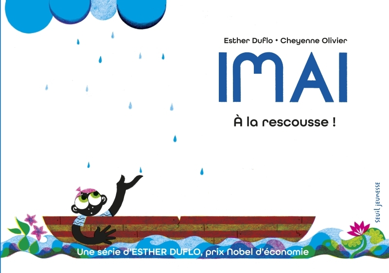 Imai A la rescousse - La pauvreté expliquée par Esther Duflo
