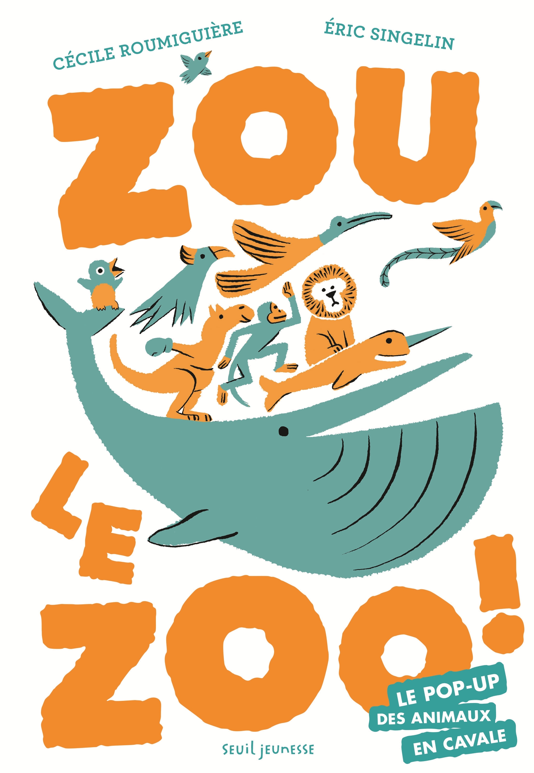 Zou le zoo ! - Le Pop-up des animaux en cavale
