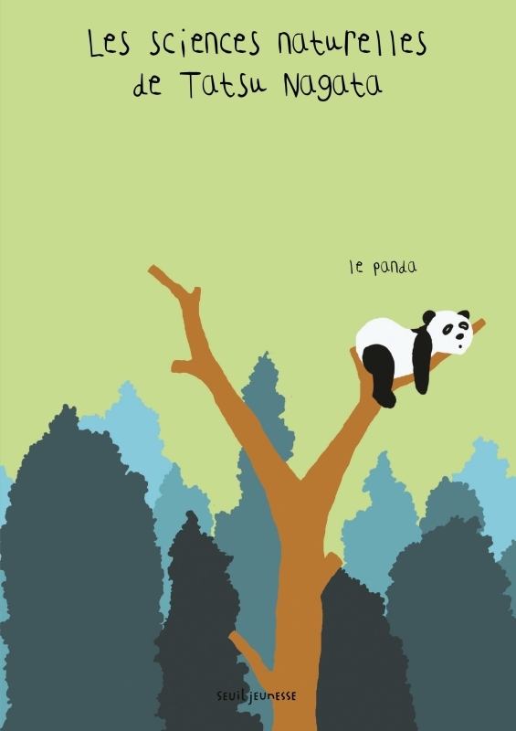 Le Panda - Les sciences naturelles de Tatsu Nagata