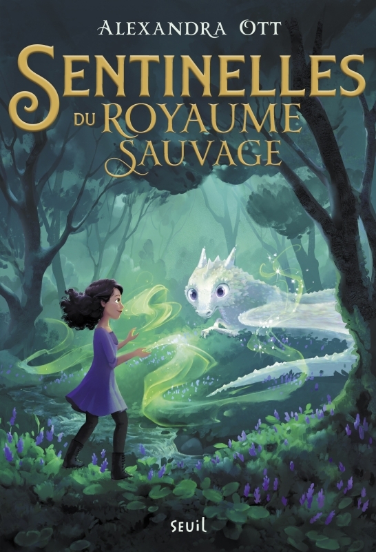 Sentinelles du Royaume Sauvage, tome 1