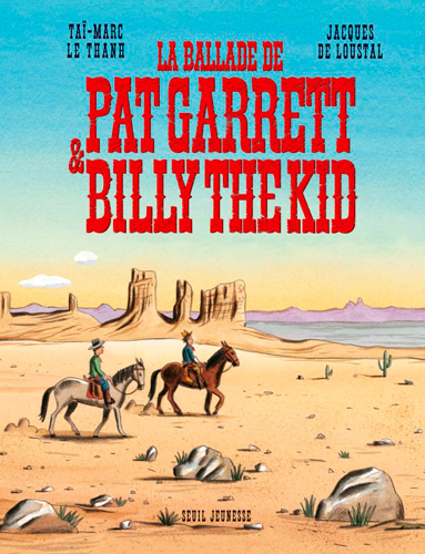 BALLADE DE PAT GARRET ET BILLY THE KID