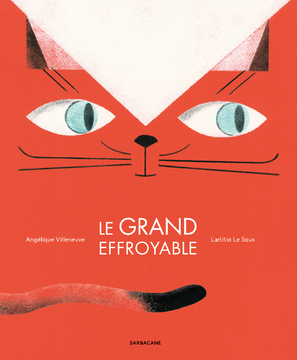 GRAND EFFROYABLE