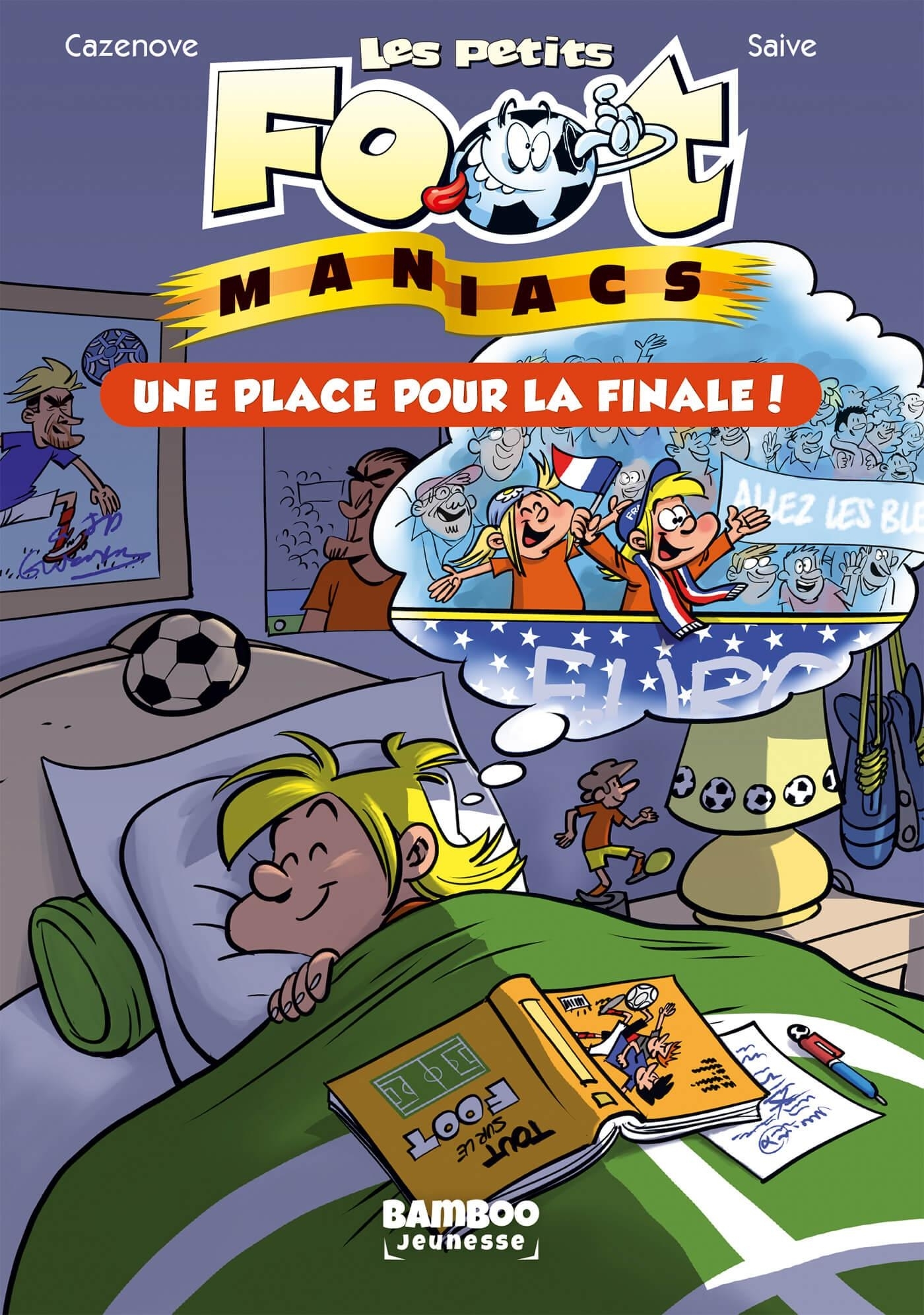 Les Petits Footmaniacs - Poche - tome 03 - Une place pour la finale