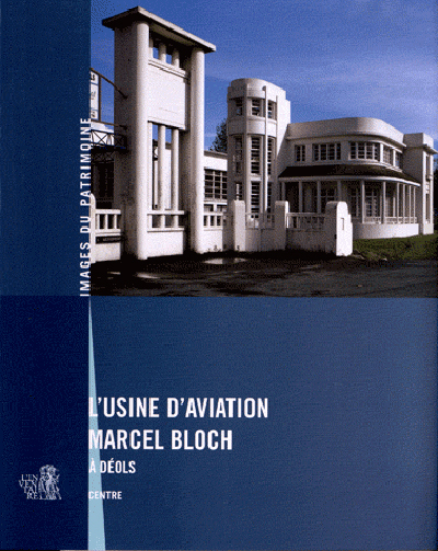 USINE D AVIATION MARCEL BLOCH A DEOLS (240)