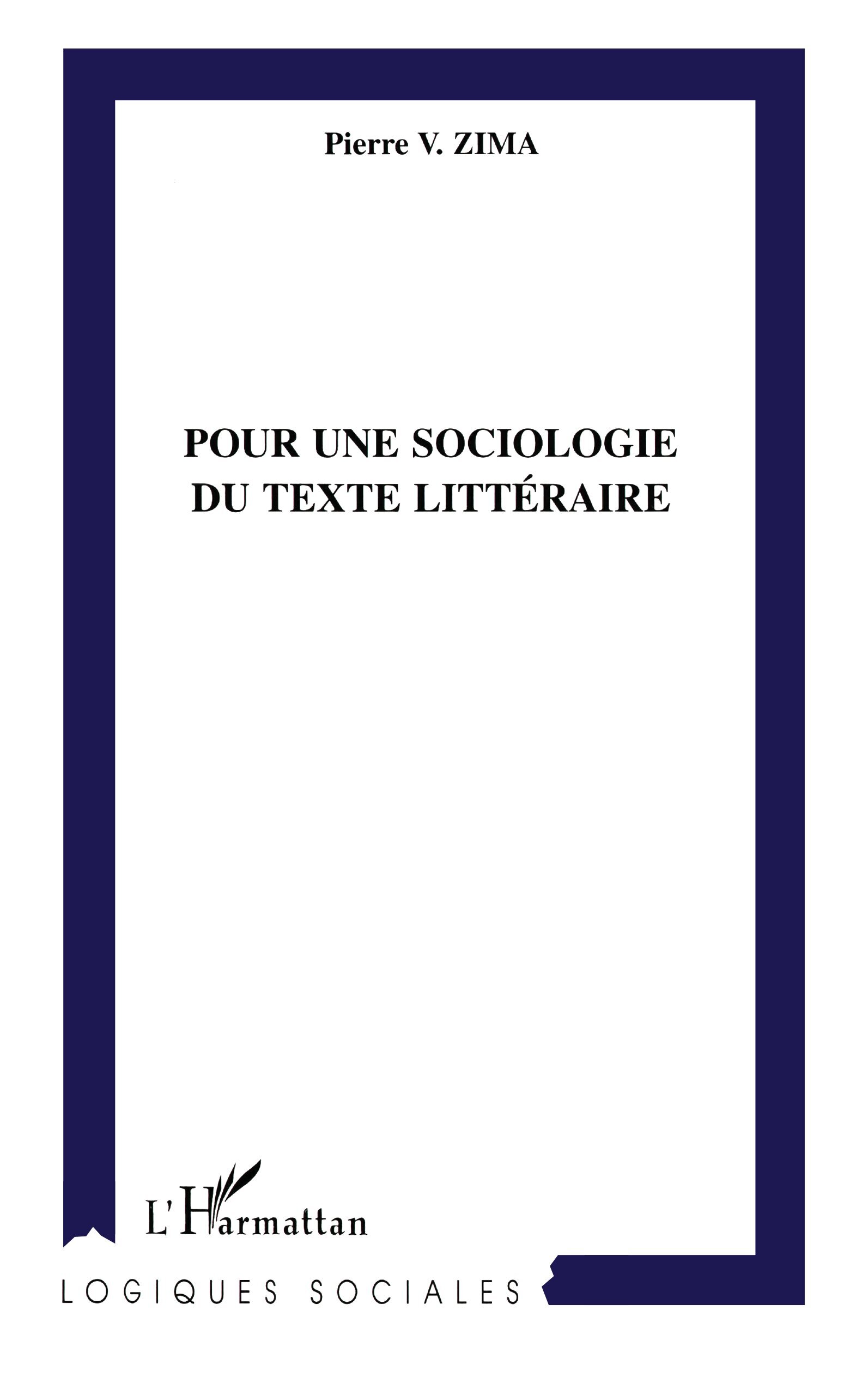 POUR UNE SOCIOLOGIE DU TEXTE LITTERAIRE