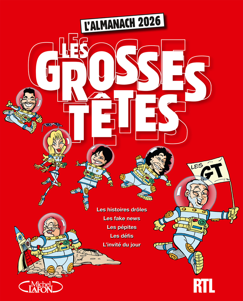 L´ALMANACH DES GROSSES TETES 2026