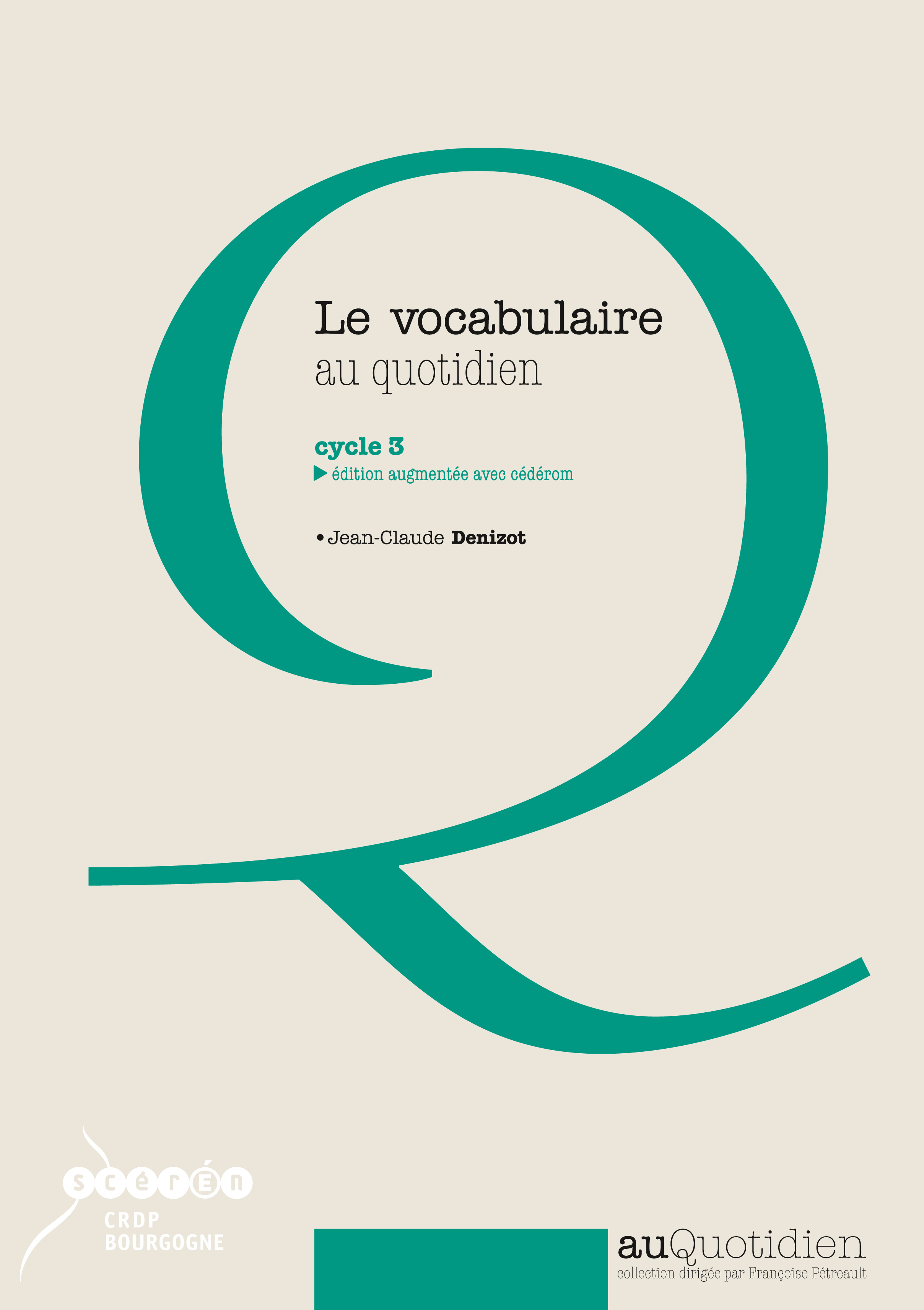 VOCABULAIRE AU QUOTIDIEN - CYCLE 3