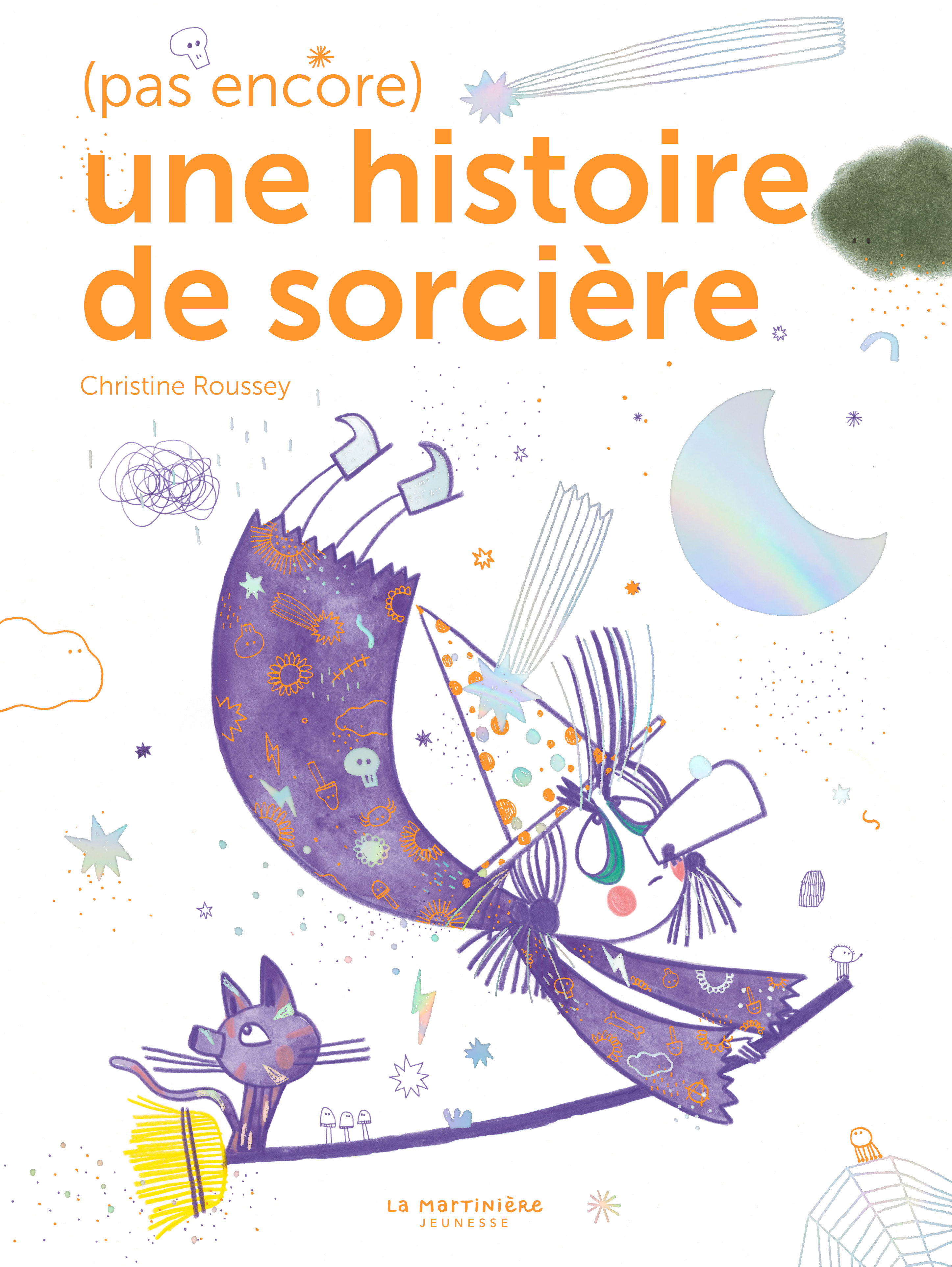 (PAS ENCORE) UNE HISTOIRE DE SORCIERE