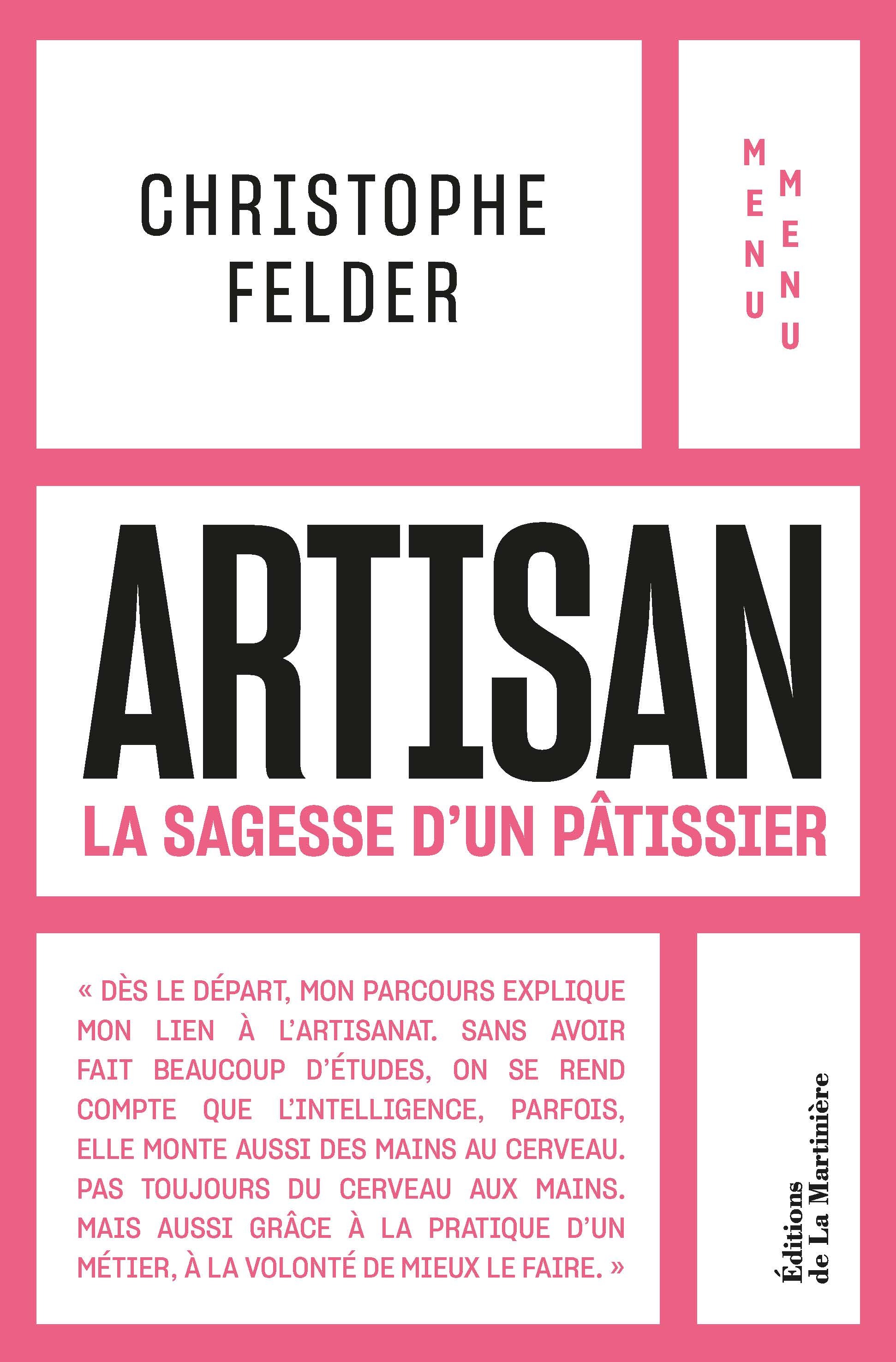 Artisan - La Sagesse d'un pâtissier - Menu Menu