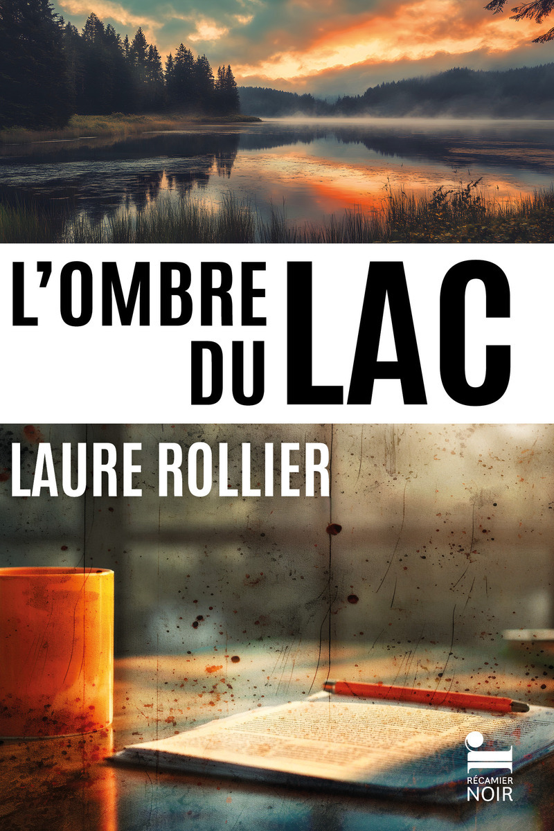 L´OMBRE DU LAC