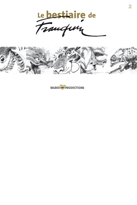 FRANQUIN : COLLECTION A L'ITALIENNE - Tome 6 - Le bestiaire de Franquin T1