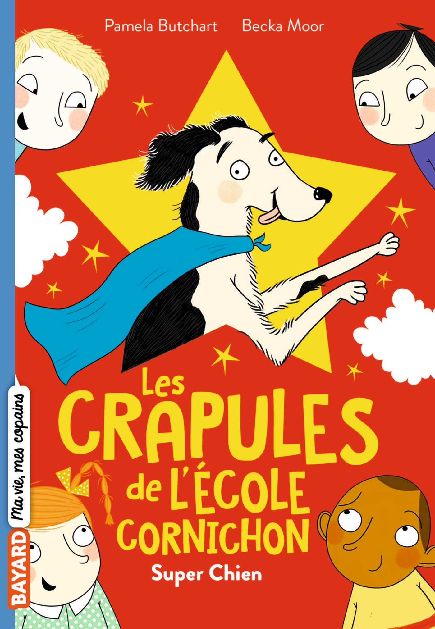 Les crapules de l'école Cornichon, Tome 04 - Super Chien