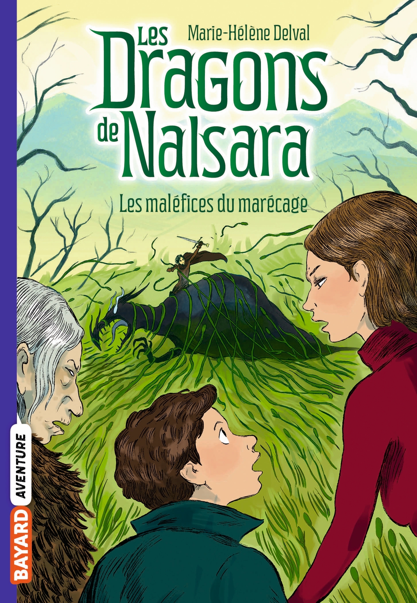 DRAGONS DE NALSARA, TOME 11 - LES MALEFICES DU MARECAGE