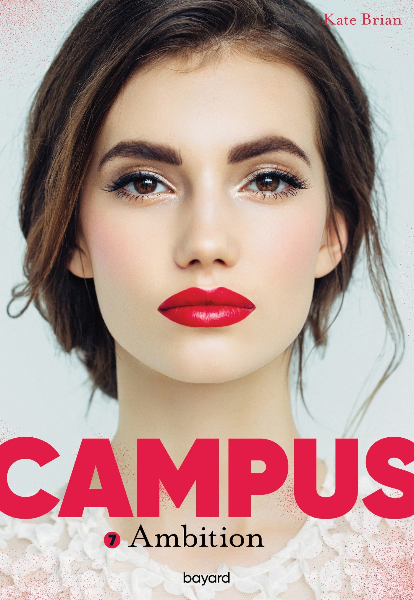 Campus, Tome 07 - Ambition