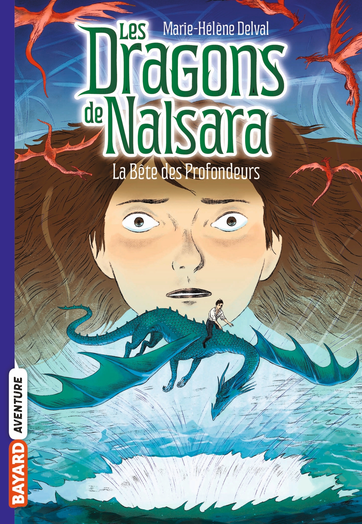DRAGONS DE NALSARA, TOME 05 - LA BETE DES PROFONDEURS