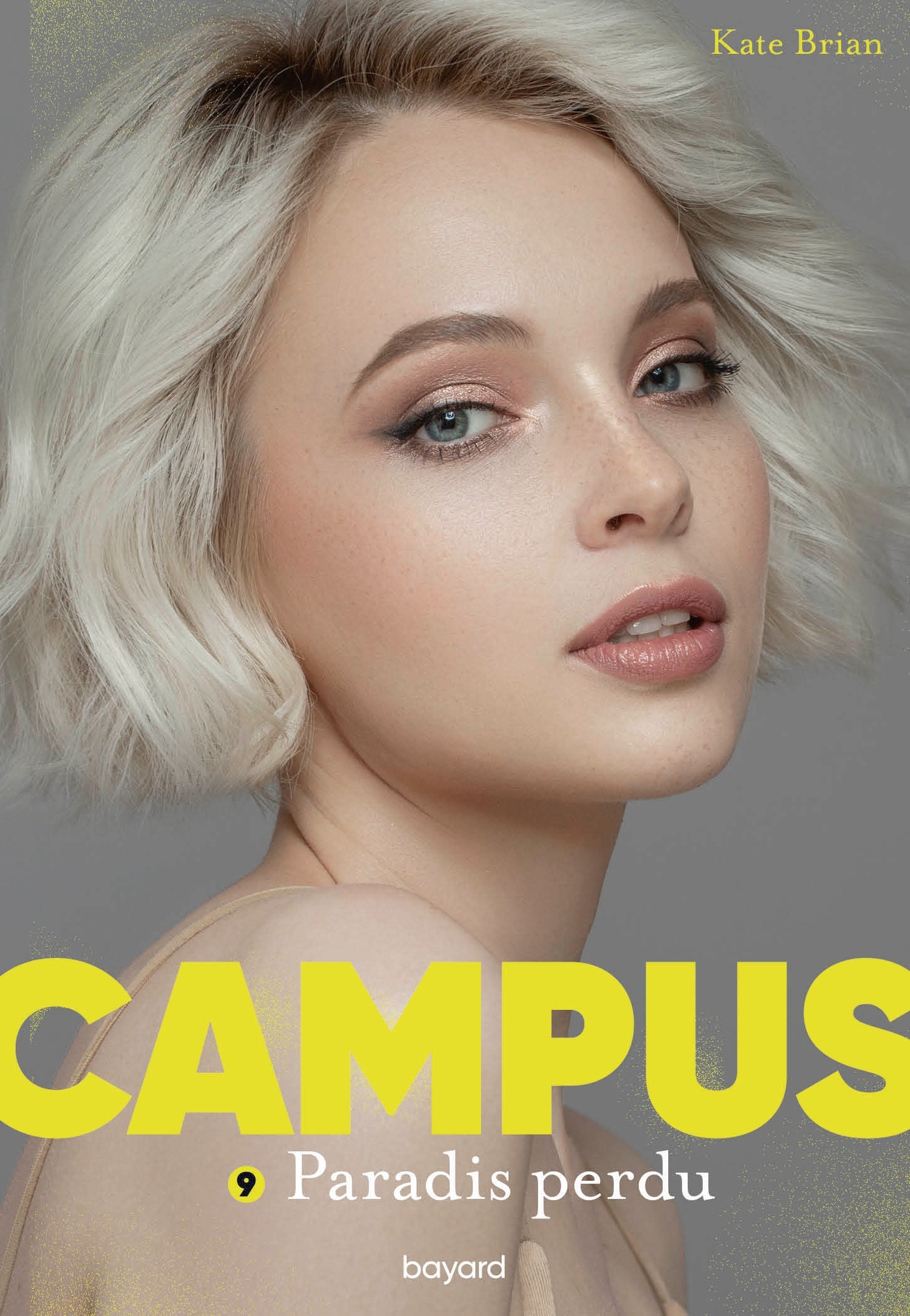 Campus, Tome 09 - Paradis perdu