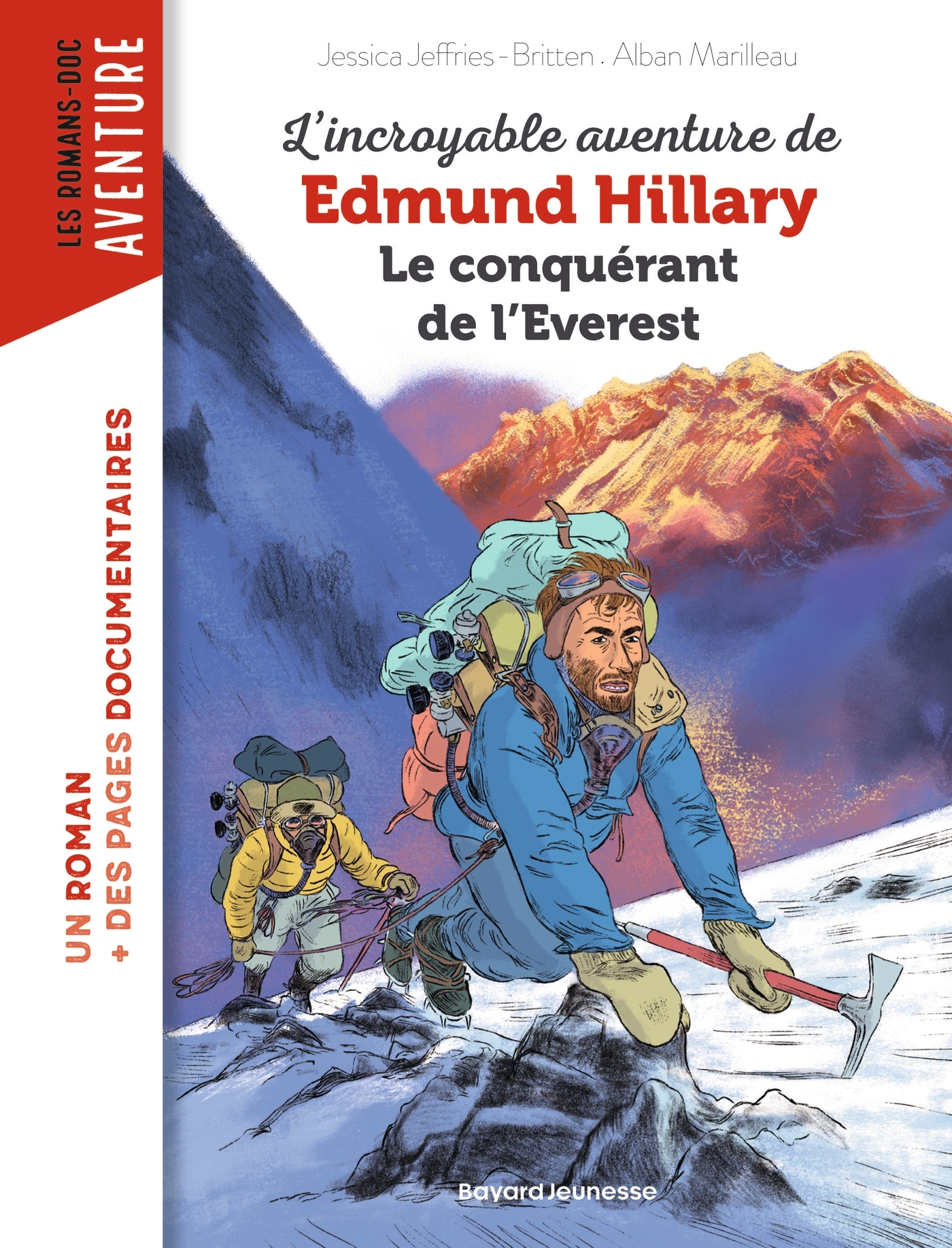 L´INCROYABLE AVENTURE D´EDMUND HILLARY, LE CONQUERANT DE L´EVEREST