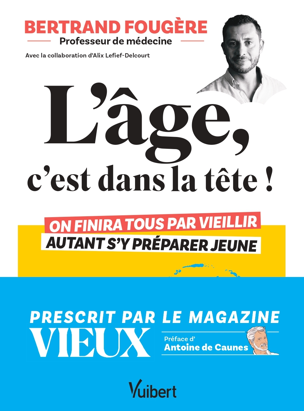 On finira tous par vieillir, autant s'y préparer jeune : santé, sommeil, alimentation, sexualité, vitalité, ménopause