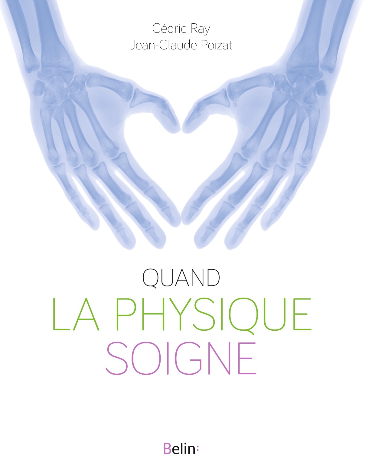 QUAND LA PHYSIQUE SOIGNE