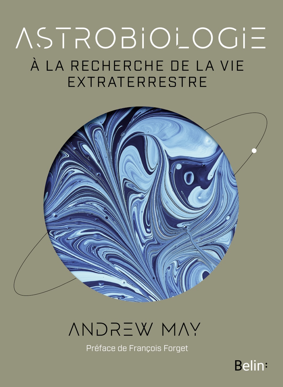 ASTROBIOLOGIE - A LA RECHERCHE DE LA VIE EXTRATERRESTRE