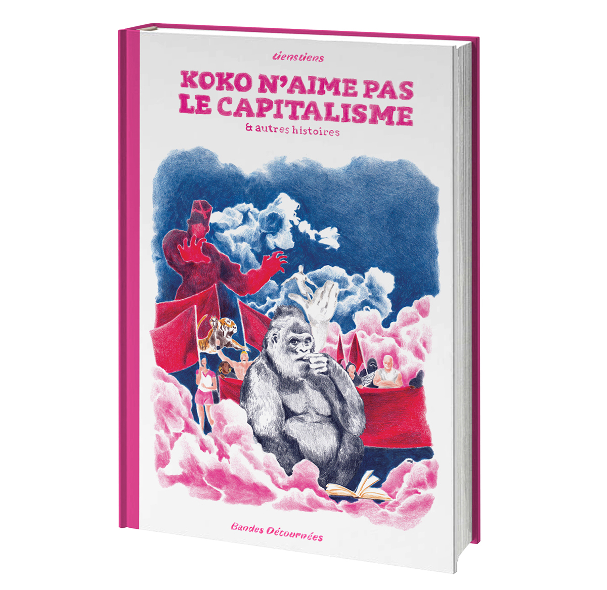 Koko n'aime pas le capitalisme - Et autres histoires