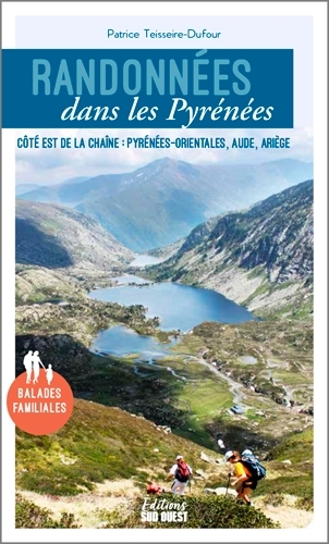 RANDONNEES DANS LES PYRENEES : PO, AUDE, ARIEGE