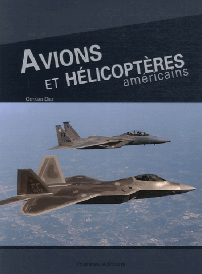 AVIONS ET HELICOPTERES AMERICAINS