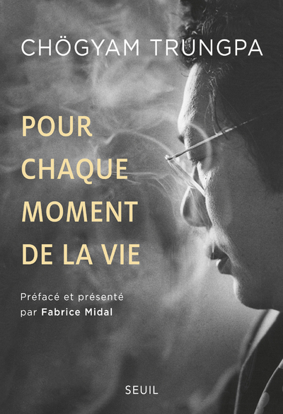Pour chaque moment de la vie - Préface de Fabrice Midal