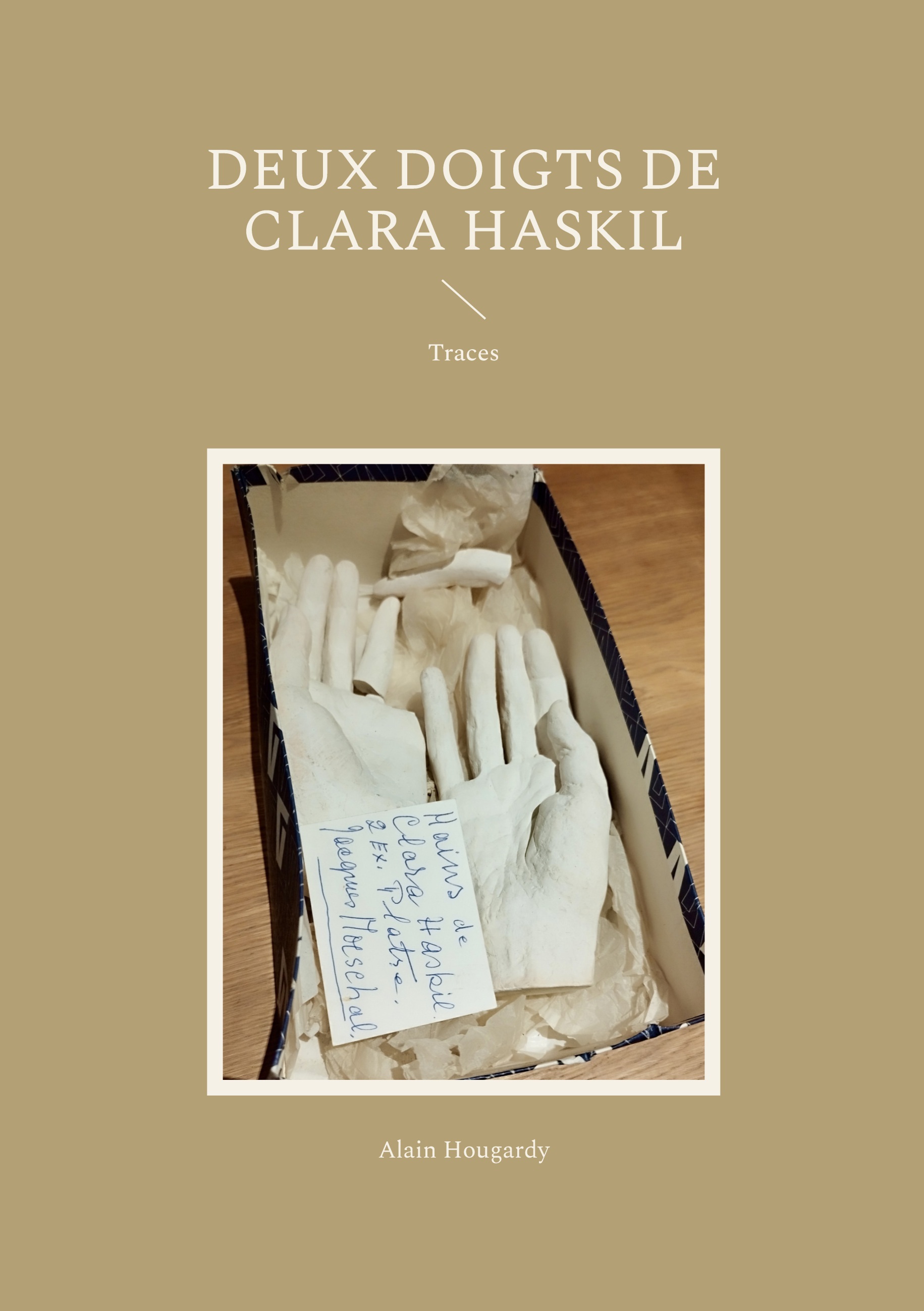 Deux doigts de Clara Haskil - Traces