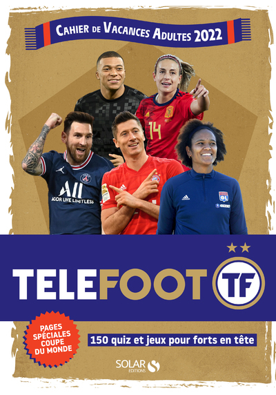CAHIER DE VACANCES ADULTES 2022 - TELEFOOT