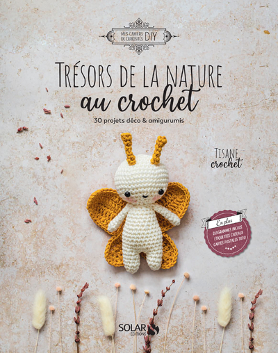 TRESORS DE LA NATURE AU CROCHET