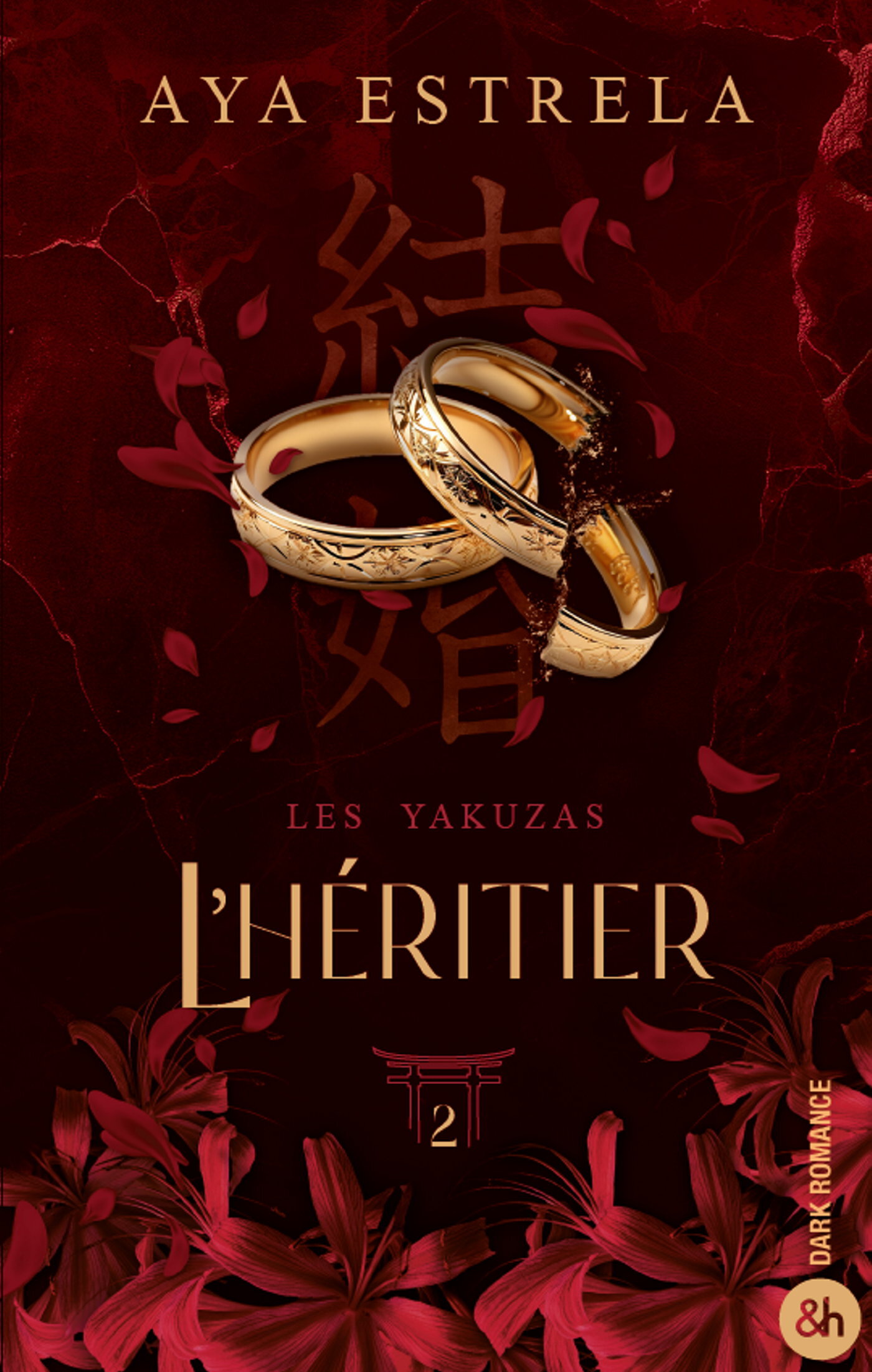 L´HERITIER - LES YAKUZAS T2 - LA CONCLUSION DE LA DUOLOGIE DARK ROMANCE EVENEMENT !