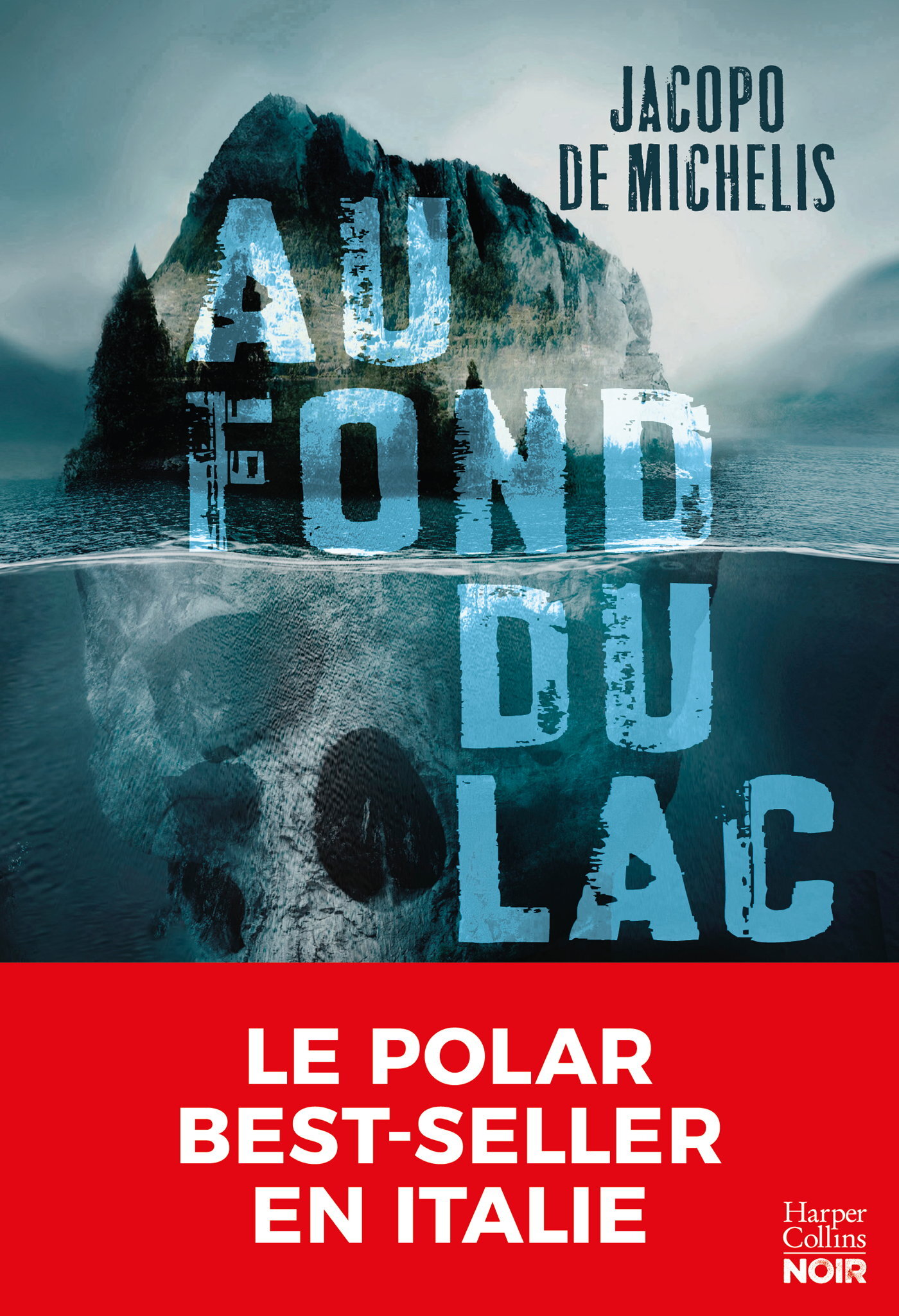 AU FOND DU LAC - L´AUTEUR DE POLAR BEST-SELLER EN ITALIE ! UN THRILLER CAPTIVANT SUR LES FANTOMES DU
