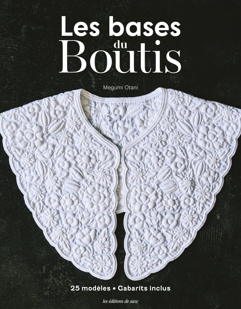 Les bases du boutis - Un art traditionnel au style provençal