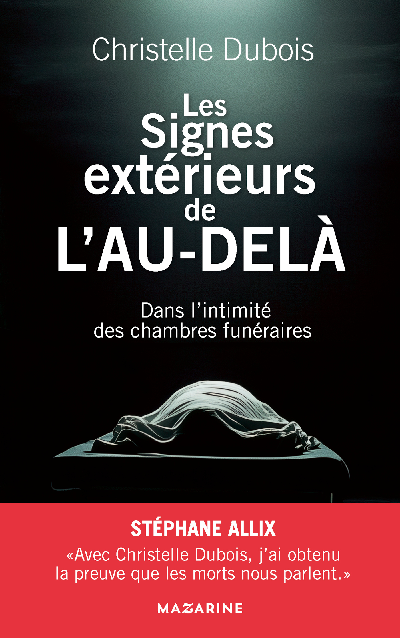 LES SIGNES EXTERIEURS DE L´AU-DELA - DANS L´INTIMITE DES CHAMBRES FUNERAIRES