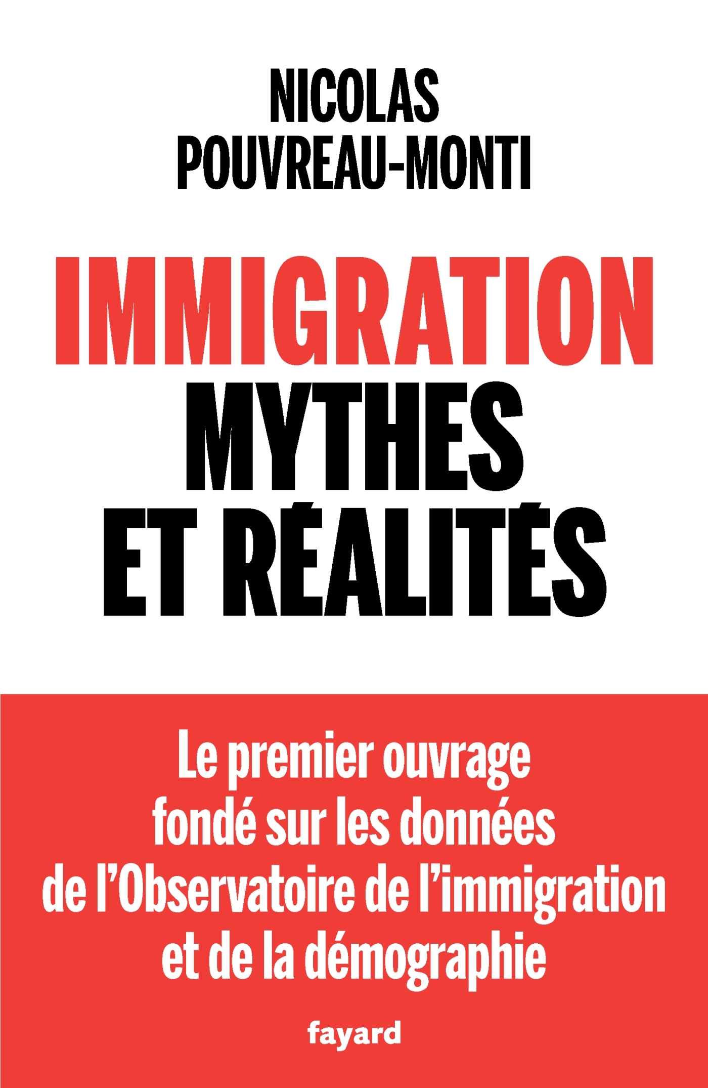 IMMIGRATION, MYTHES ET REALITES