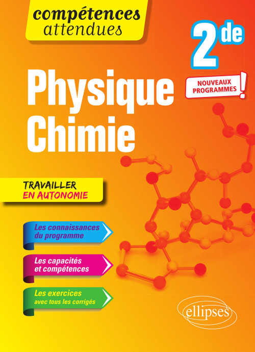 Physique-chimie - 2de - nouveaux programmes