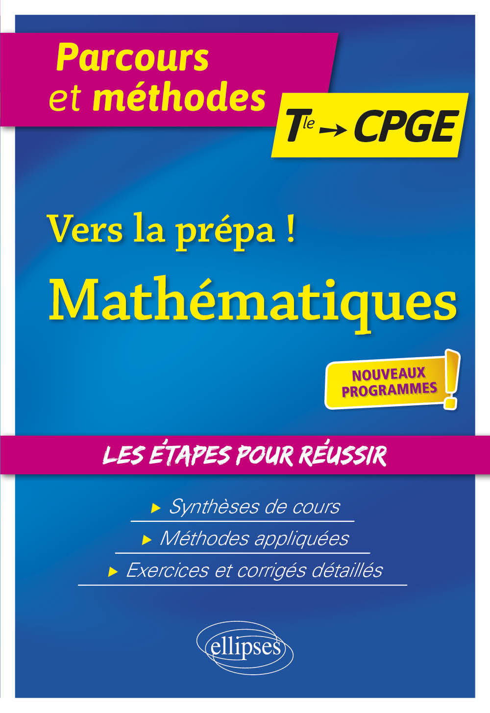 Vers la Prépa ! - Mathématiques - Tle-CPGE