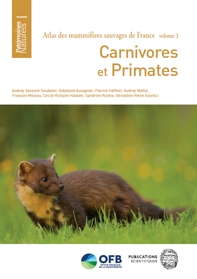 Atlas des mammifères sauvages de France - Vol 3 - Carnivores et primates - Carnivores et Primates