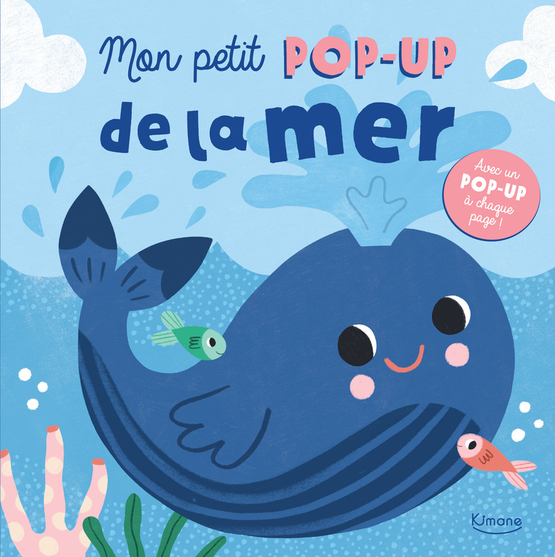 MON PETIT POP-UP DE LA MER - AVEC UN POP-UP A CHAQUE PAGE !