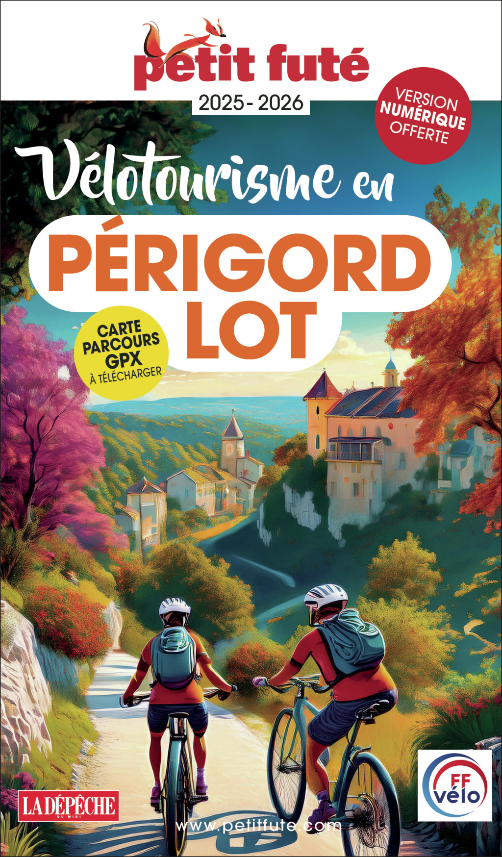 VELOTOURISME EN PERIGORD-LOT 2025 PETIT FUTE