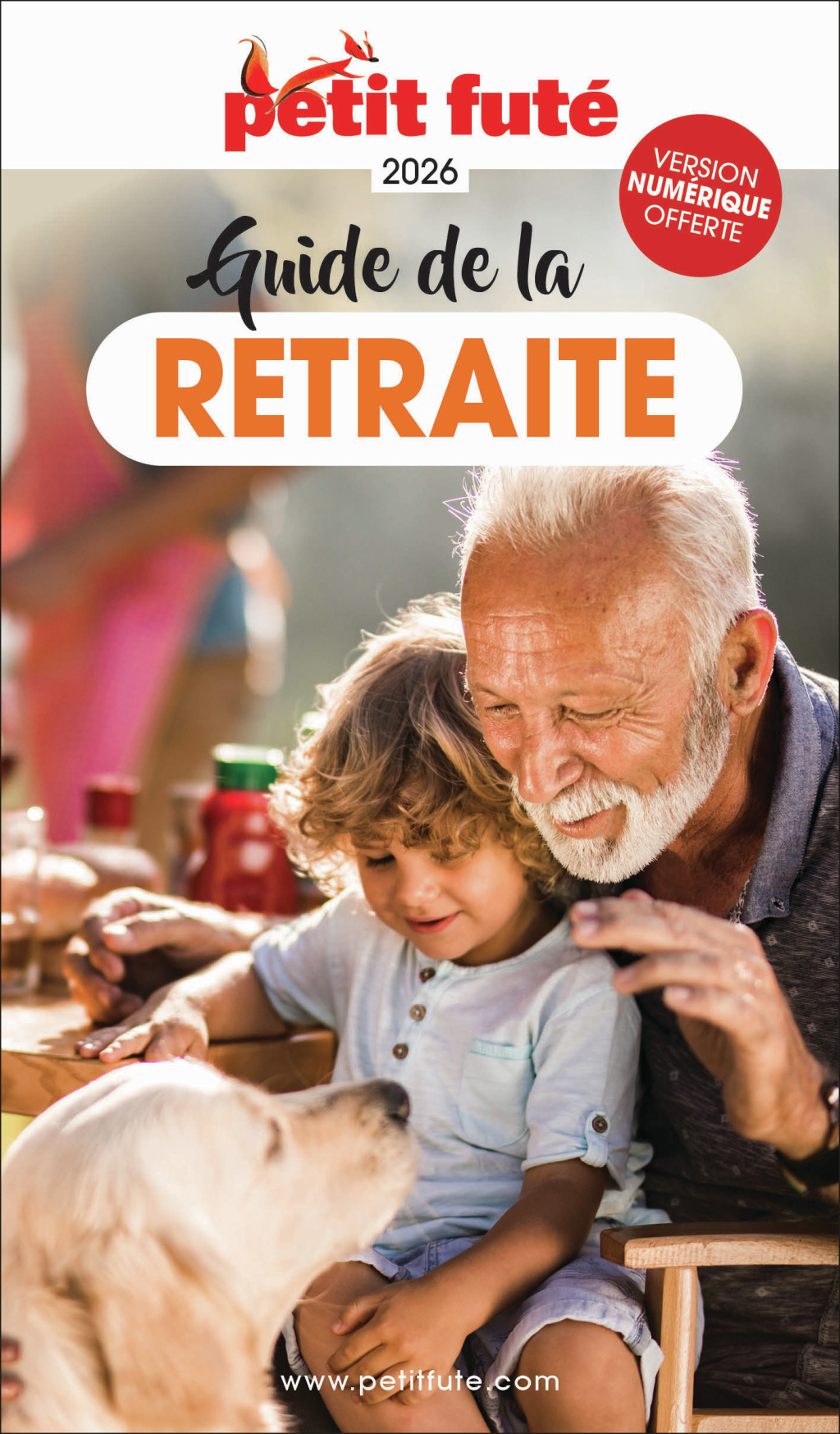 GUIDE DE LA RETRAITE 2026 PETIT FUTE