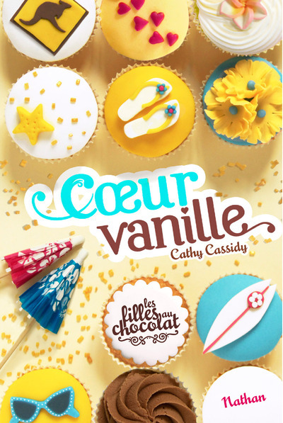 COEUR VANILLE - FILLES AU CHOCOLAT T05